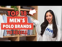 TOP 18 Best Men's Polos To Resell on Ebay (Thrift These BOLO Brands for QUICK Flips and BIG Profit)