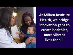 Milken Institute Health