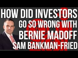 How Did Investors Go So Wrong With Bernie Madoff Sam Bankman Fried - Doctor Hedge Fund