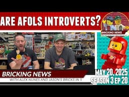 Bricking News | Are All AFOLs Introverts?