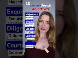 10 Advanced French Adjectives