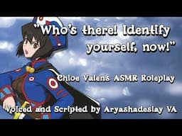 Meeting Chloe During Training!: Chloe Valens ASMR Roleplay [F4A][Tales of Legendia]