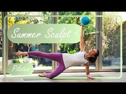 Summer Sculpt - Total Body Pilates Flow with the Overball - Join FREE 5-Day Challenge