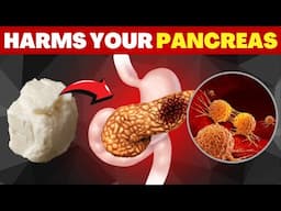 10 Most Dangerous Foods for the Pancreas (Risk of Pancreatic Cancer)