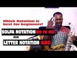 Sax made Simple: SOLFA NOTATION OR LETTER NOTATION - Mosax Tutorial