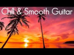 Relaxing Smooth Jazz Guitar | Chill Vibes for Work, Study, Reading & Sleep | Calm & Cozy Atmosphere