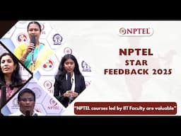 NPTEL Stars @ IIT Madras - Our Achievers Speak!