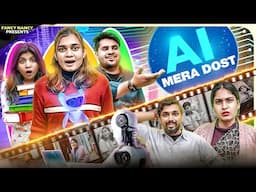 AI MERA DOST || Fancy Nancy
