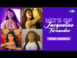 Hits Of Jacqueline Fernandez - Video Jukebox | Paani Paani | Ek Main Aur Ek Tu Hai | Jab Chhaye