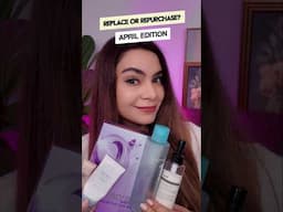 Repurchase or Replace? April Skincare Empties!