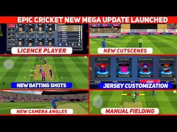 Epic Cricket 2025 Mega Update Released | Full Review | Epic Cricket New Update | New Celebration 🎉