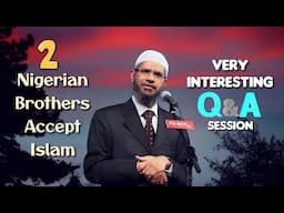 Two Nigerian Brothers Embraced Islam Before The Beginning Of Interesting Question & Answer Session.