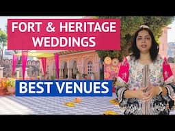 Best Fort Heritage Palace Wedding Venues, Budget- Destination Wedding in Jaipur, Udaipur, Rajasthan