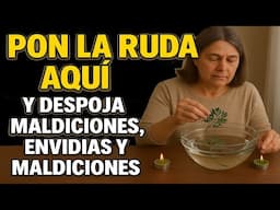 Despójate de Maldiciones, Hechizos y envidia - Solo pon esto en el Agua