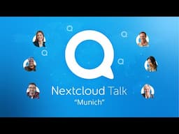 Is this the future of privacy-first communication? Join the online launch of Nextcloud Talk “Munich”