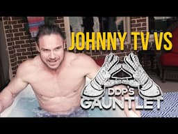 Johnny TV vs DDP's Gauntlet Episode 05