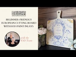 Beginner-Friendly European Cutting Board with IOD Paint Inlays