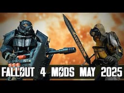 Best Mods of May - Fallout 4
