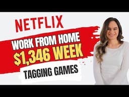 $1,346 Week Researching & Tagging Games For NETFLIX! Remote Work From Home Jobs No Degree | USA Only