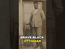 The Black Ottoman You Never Heard Of