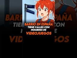 🛑BARRIO DE ESPAÑA tiene calles con NOMBRES DE VIDEOJUEGOS🛑 #videojuegos #gaming #nintendo #otaku