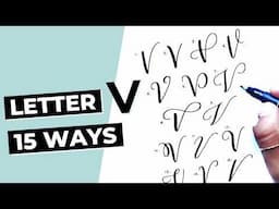 15 Ways To Write The Letter "V" in Brush Calligraphy