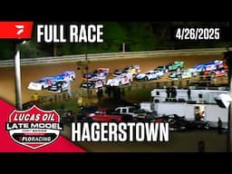 FULL RACE: Lucas Oil Late Model Dirt Series at Hagerstown Speedway 4/26/2025