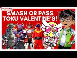 THE TOKU VALENTINE'S DAY STREAM!?