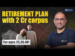 Retirement Planning | Plan your Retirement at an early age | Early Retirement planning Tips in Hindi