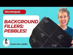 Free Motion Quilting Background Fillers: Pebbles!