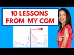 10 Surprising Blood Sugar Lessons I Learned from My CGM!