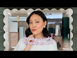 SEPHORA SALE: Absolute Essentials & Must-Haves Only | Makeup, Skincare, Body, and Fragrance