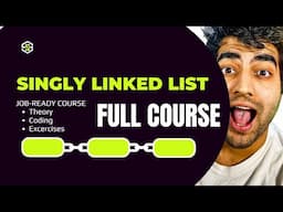 Singly Linked Lists Full Course  || Data Structures and Algorithms in Hindi & Urdu