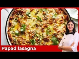 Shortcut Lasagna Recipe, Papad Lasagna Recipe, Easy Lasagna at home, Lasagna sheet recipe