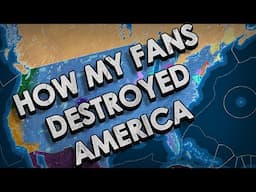 How My Fans Destroyed America
