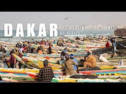 DAKAR: The Most Western Point of Africa || Senegal Travel Vlog