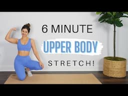 6 Minute Upper Body Stretch Workout with Ashley Gaita