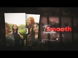 Instagram SMOOTH Reels Transition in Capcut ☠️🔥