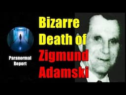Bizarre Death of Zigmund Adamski