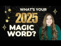 Pick a Card: Your Word for 2025 Revealed