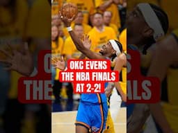 OKC Thunder TIE UP NBA Finals At 2-2 Behind SGA’s Massive 4th Quarter! #shorts #nba #nbafinals