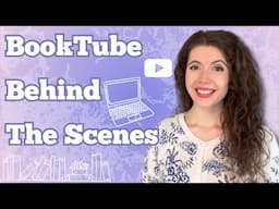 Booktube Behind The Scenes Tag