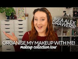 ORGANISE MY MAKEUP COLLECTION WITH ME! Clean & Reorganise My Makeup IKEA Alex Drawers Organisation