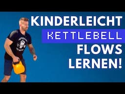 Kinderleicht Kettlebell Flows lernen | Mit diesem Spiel aus deiner Kindheit