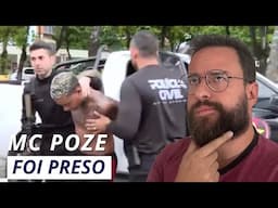 A prisão do MC Poze