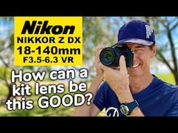 Nikon Z DX 18-140mm F3.5-6.3 Review | How Can A Kit Lens Be This GOOD?
