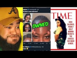 When Women Get OWNED For Lacking ACCOUNTABLITY...