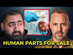 Human BODY PARTS Are Being Illegally Traded Around the World | Scott Carney