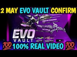 NEXT EVO VAULT EVENT CONFIRM| MAY EVO VAULT EVENT| EVO VAULT KAUN SA AAEGA| NEXT EVO GUN EVENT FF
