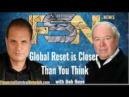 Global Reset Closer Than You Think - Bob Hoye #6288